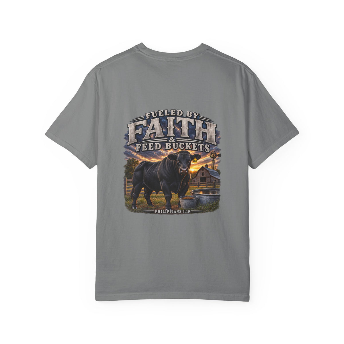 Fueled by Faith & Feed Buckets – Philippians 4:19 Angus Tee
