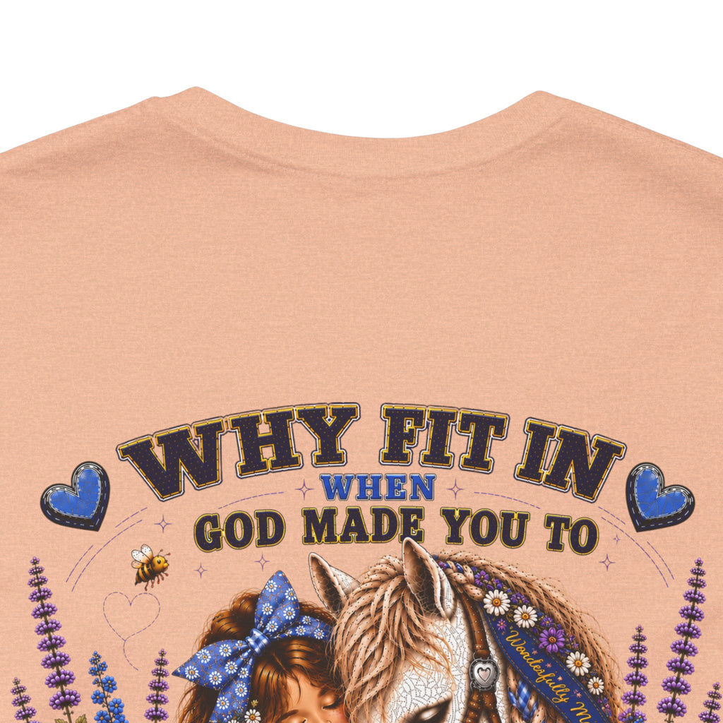 Wonderfully Made • Stand Out for His Glory Horse Tee | Psalm 139:14