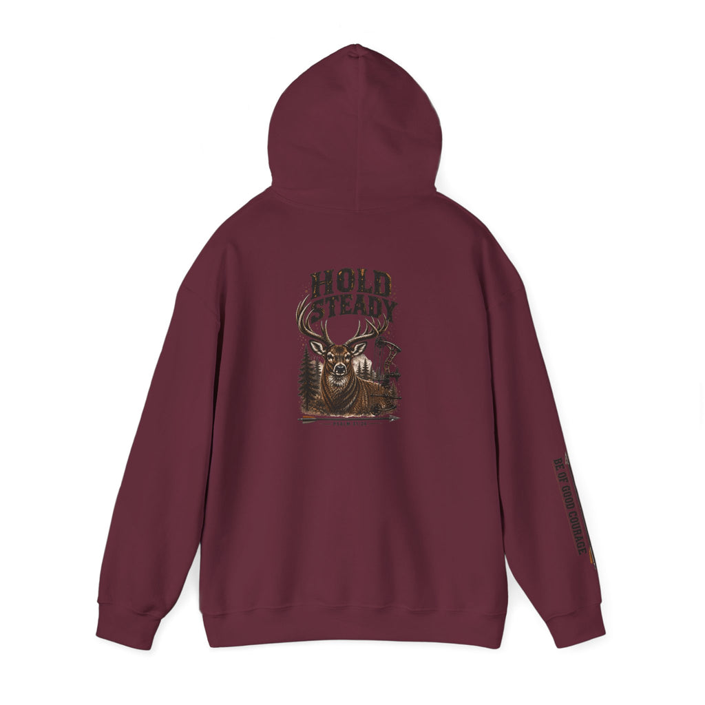 Hold Steady Hunting Hoodie Sweatshirt | Be of Good Courage | Psalm 31:24