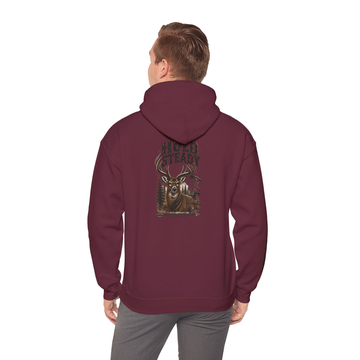 Hold Steady Hunting Hoodie Sweatshirt | Be of Good Courage | Psalm 31:24