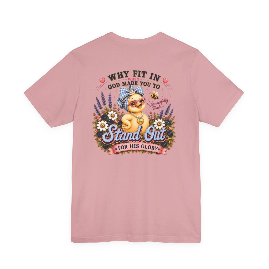 Made to Stand Out Duck Tee | Faith-Inspired Boutique T-Shirt | Faithfully Everwild