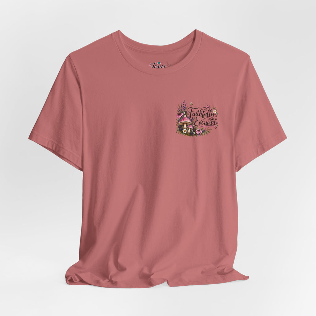 Mushrooms Can Grow Through The Mess Tee | Romans 5:3-4 Faith Shirt