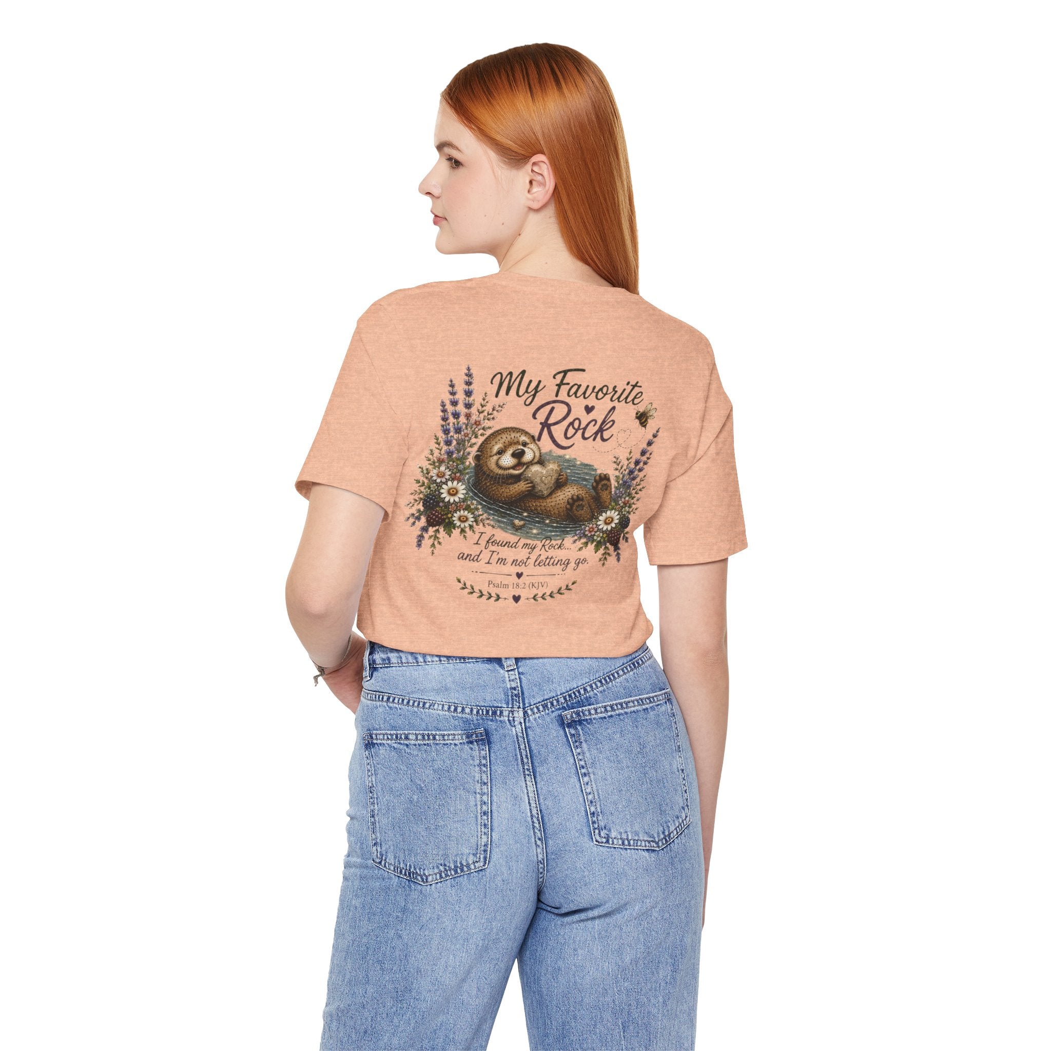 My Favorite Rock Otter Faith Shirt – Psalm 18:2 KJV