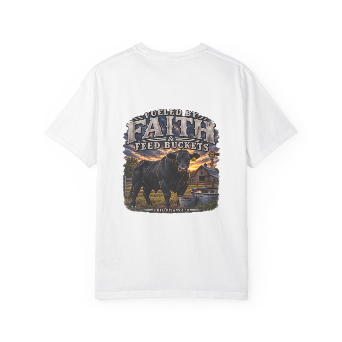 Fueled by Faith & Feed Buckets – Philippians 4:19 Angus Tee