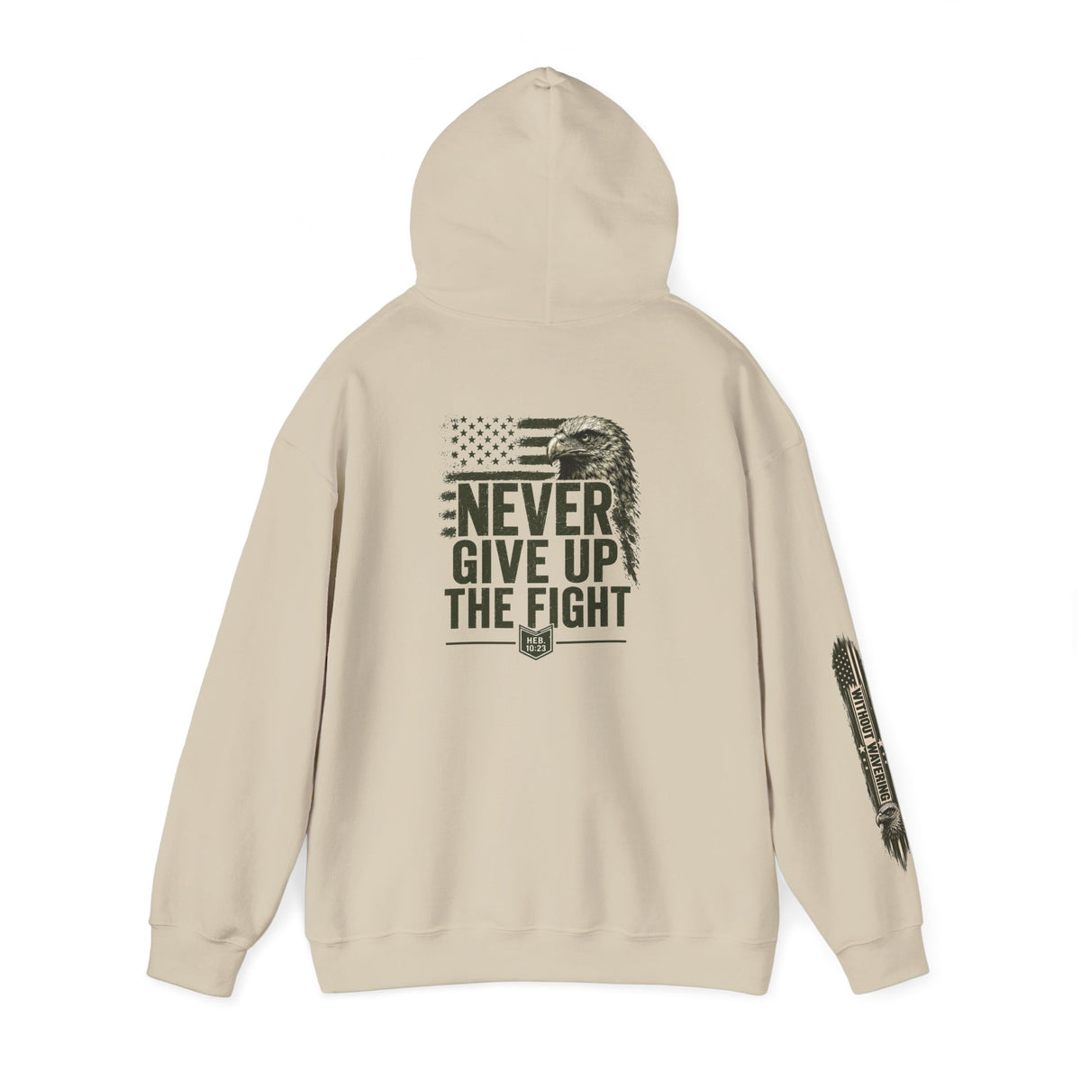 Never Give Up The Fight Hoodie Sweatshirt –  "Hold Fast" Eagle American Flag Pullover/ Hebrews 10:23