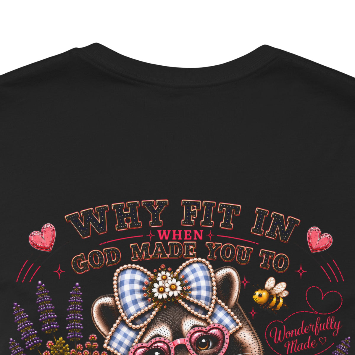 Wonderfully Made Raccoon Tee • Stand Out for His Glory | Psalm 139:14