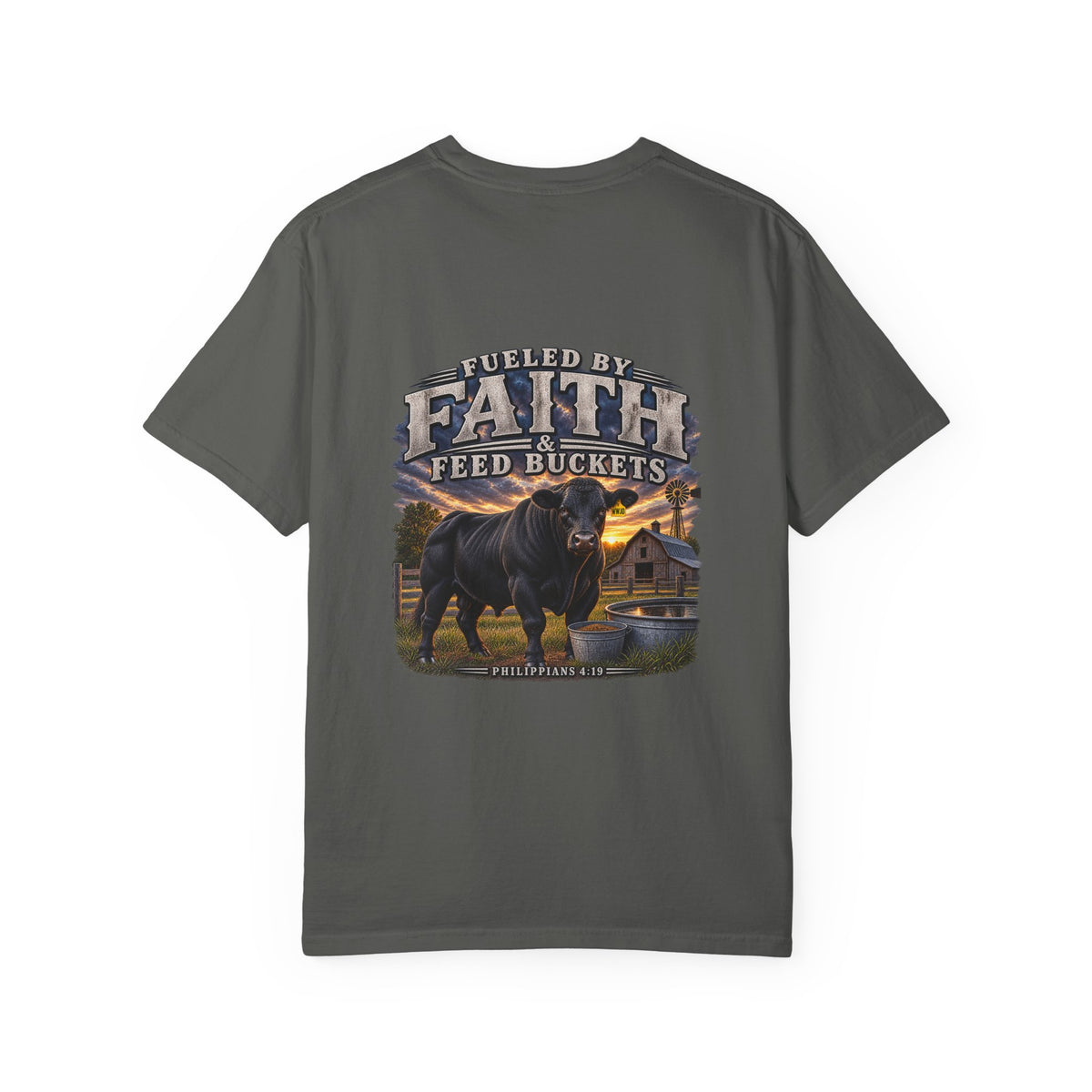 Fueled by Faith & Feed Buckets – Philippians 4:19 Angus Tee