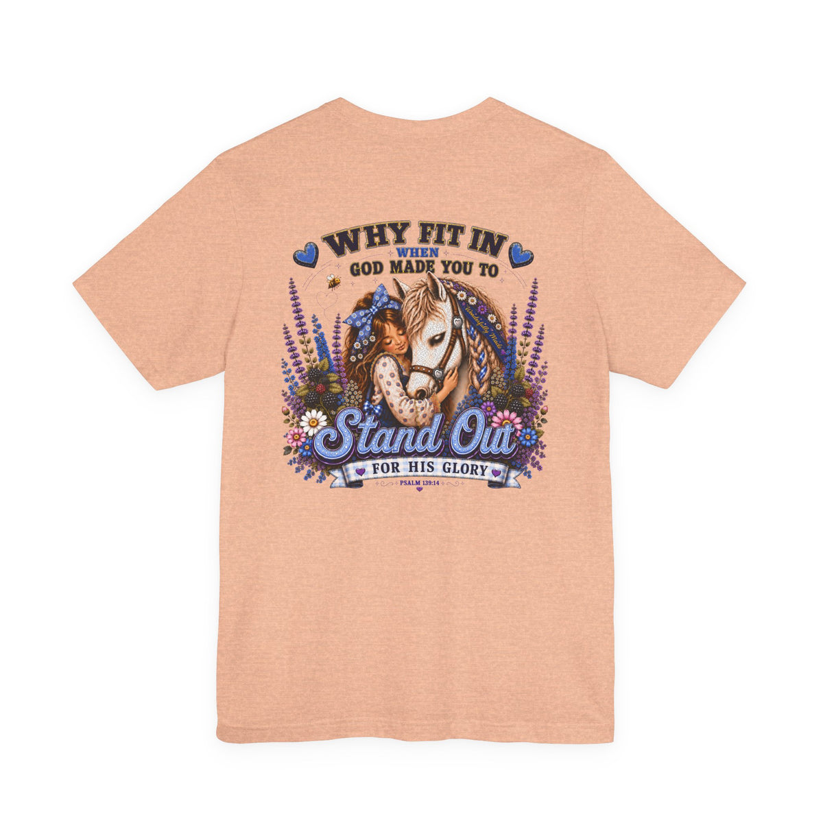 Wonderfully Made • Stand Out for His Glory Horse Tee | Psalm 139:14