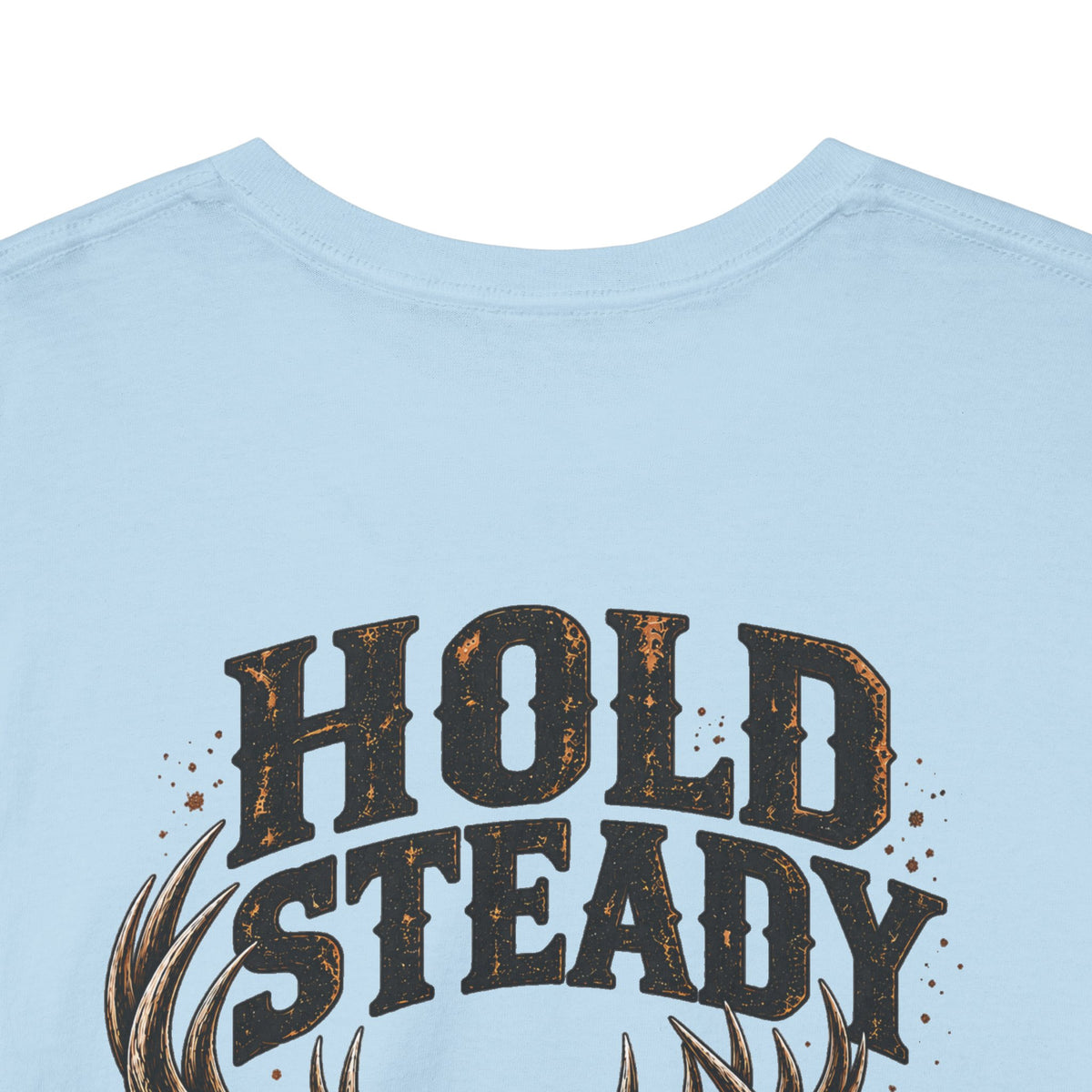 Hold Steady Bow Hunting Tee | Psalm 31:24