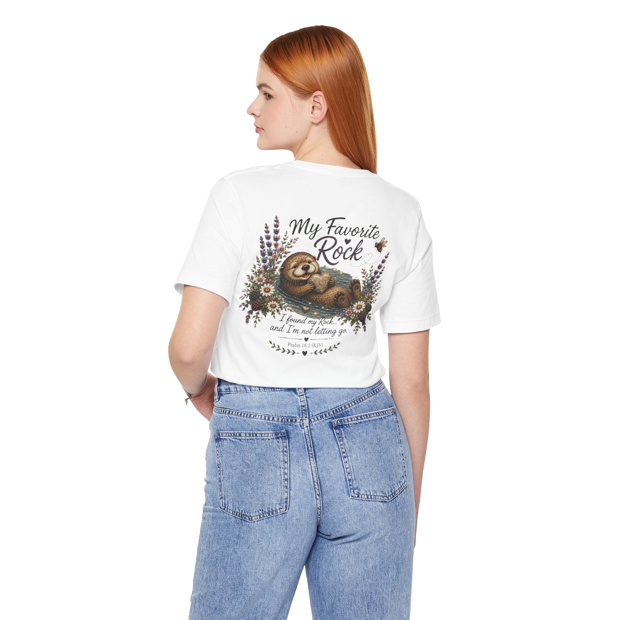 My Favorite Rock Otter Faith Shirt – Psalm 18:2 KJV