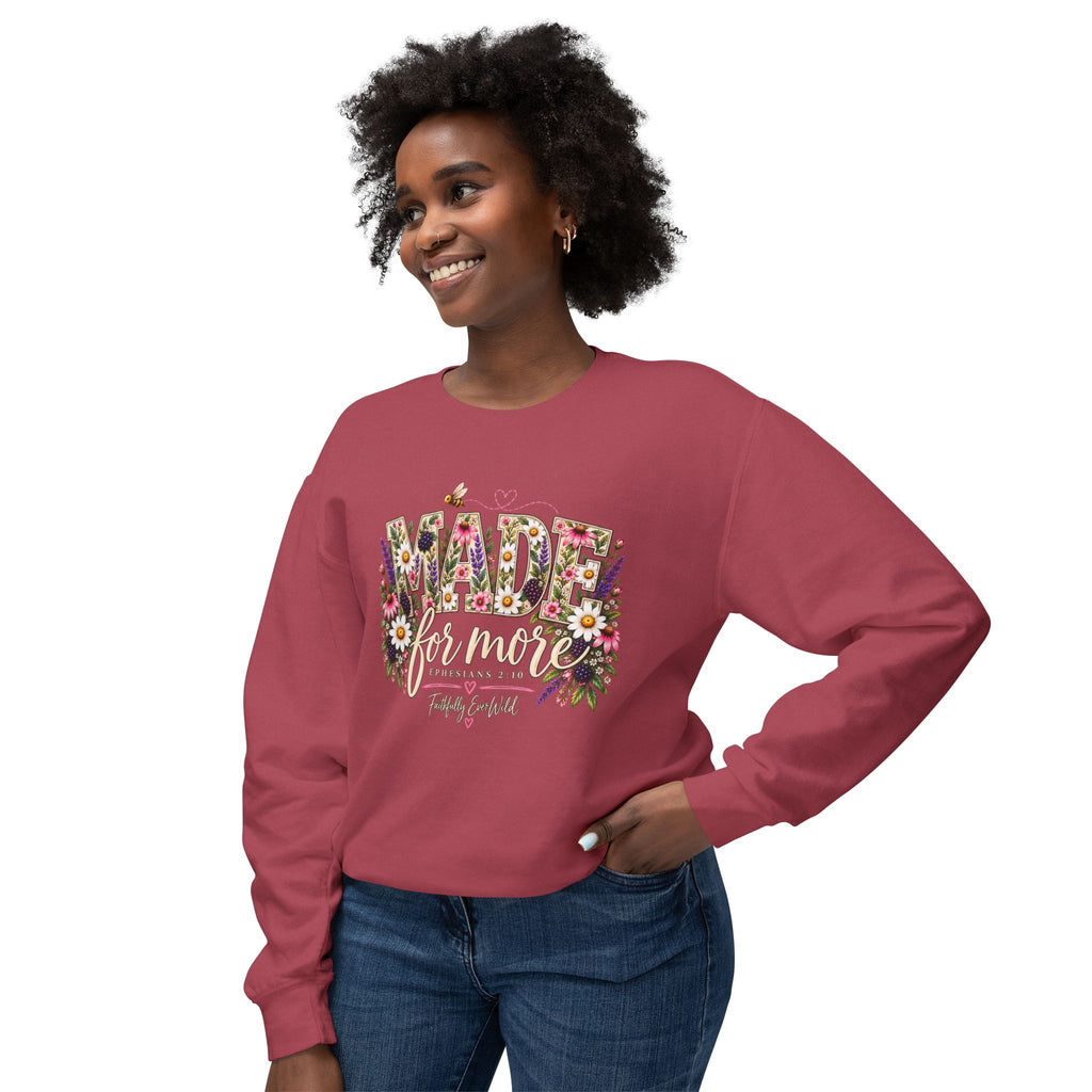 Made for More Lightweight Crewneck Sweatshirt | Ephesians 2:10