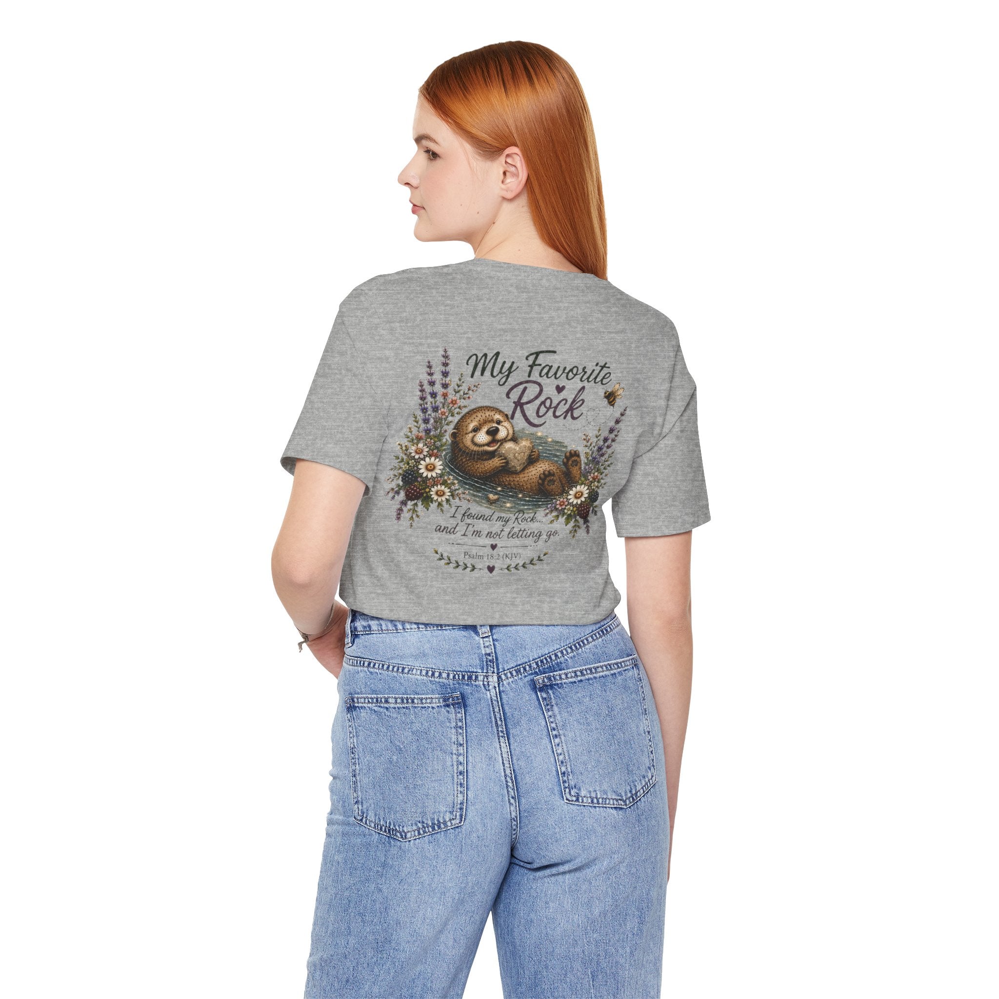 My Favorite Rock Otter Faith Shirt – Psalm 18:2 KJV