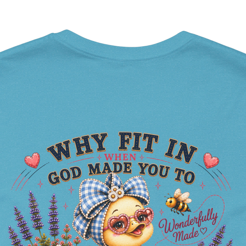 Made to Stand Out Duck Tee | Faith-Inspired Boutique T-Shirt | Faithfully Everwild
