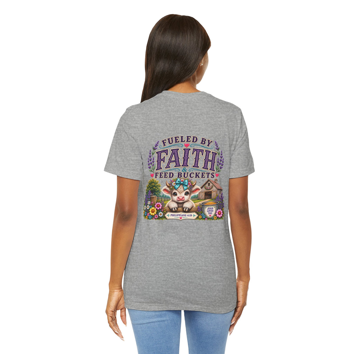 Fueled by Faith & Feed Buckets Tee-Philippians 4:19