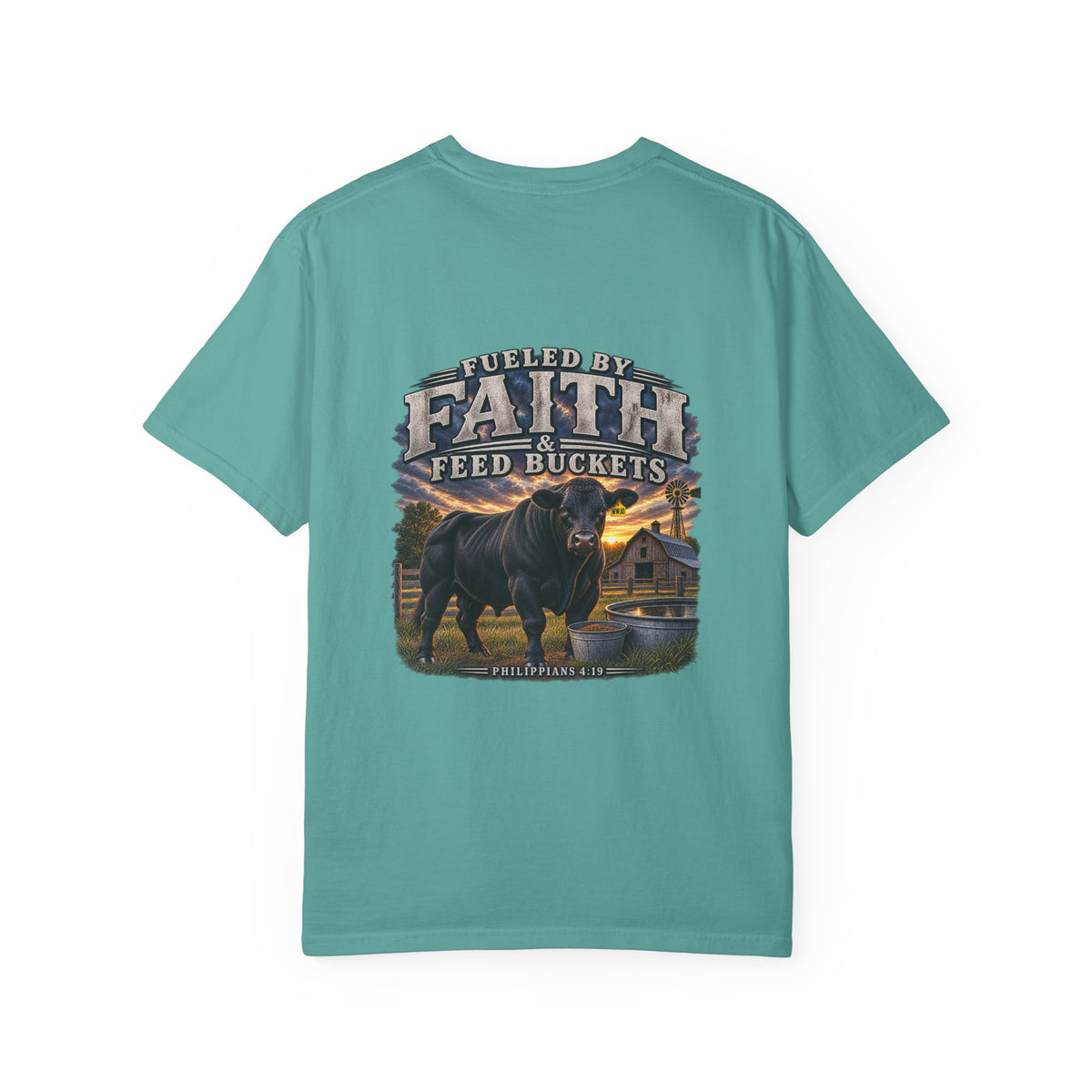 Fueled by Faith & Feed Buckets – Philippians 4:19 Angus Tee