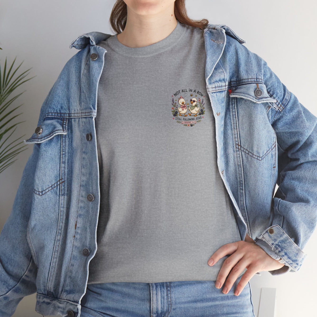 Not All in a Row, Still Following Jesus Duck T-Shirt