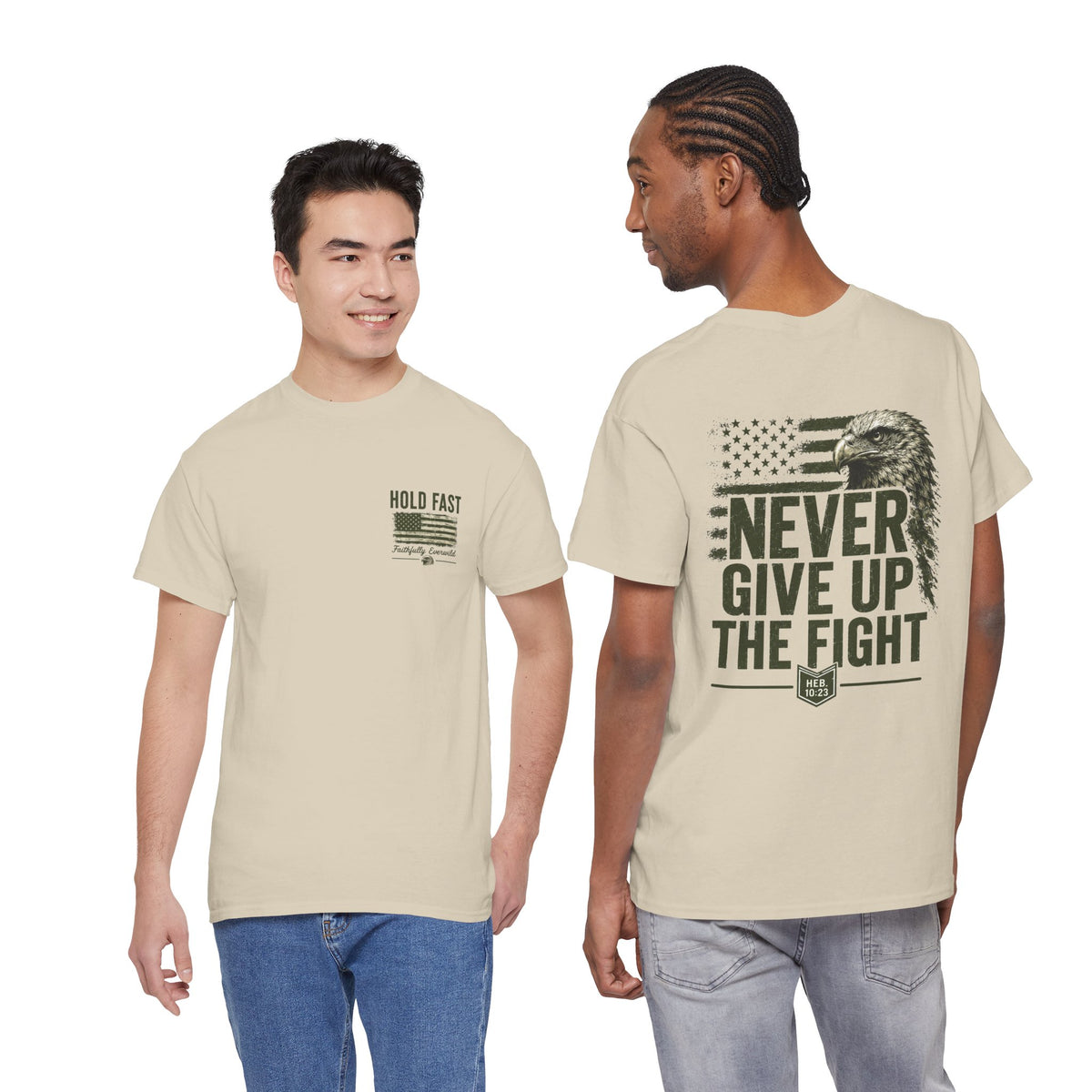 Never Give Up the Fight – Hold Fast Men’s Graphic Tee – Hebrews 10:23