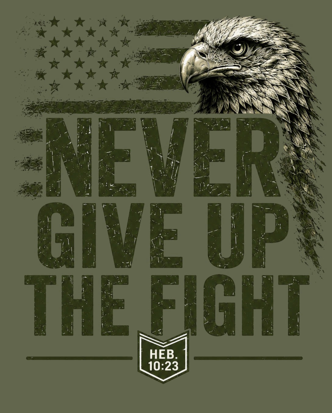 Never Give Up the Fight – Hold Fast Men’s Graphic Tee – Hebrews 10:23
