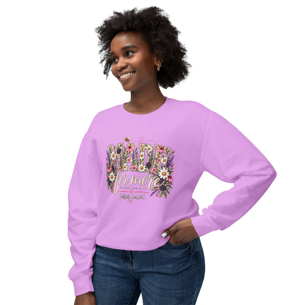 Made for More Lightweight Crewneck Sweatshirt | Ephesians 2:10