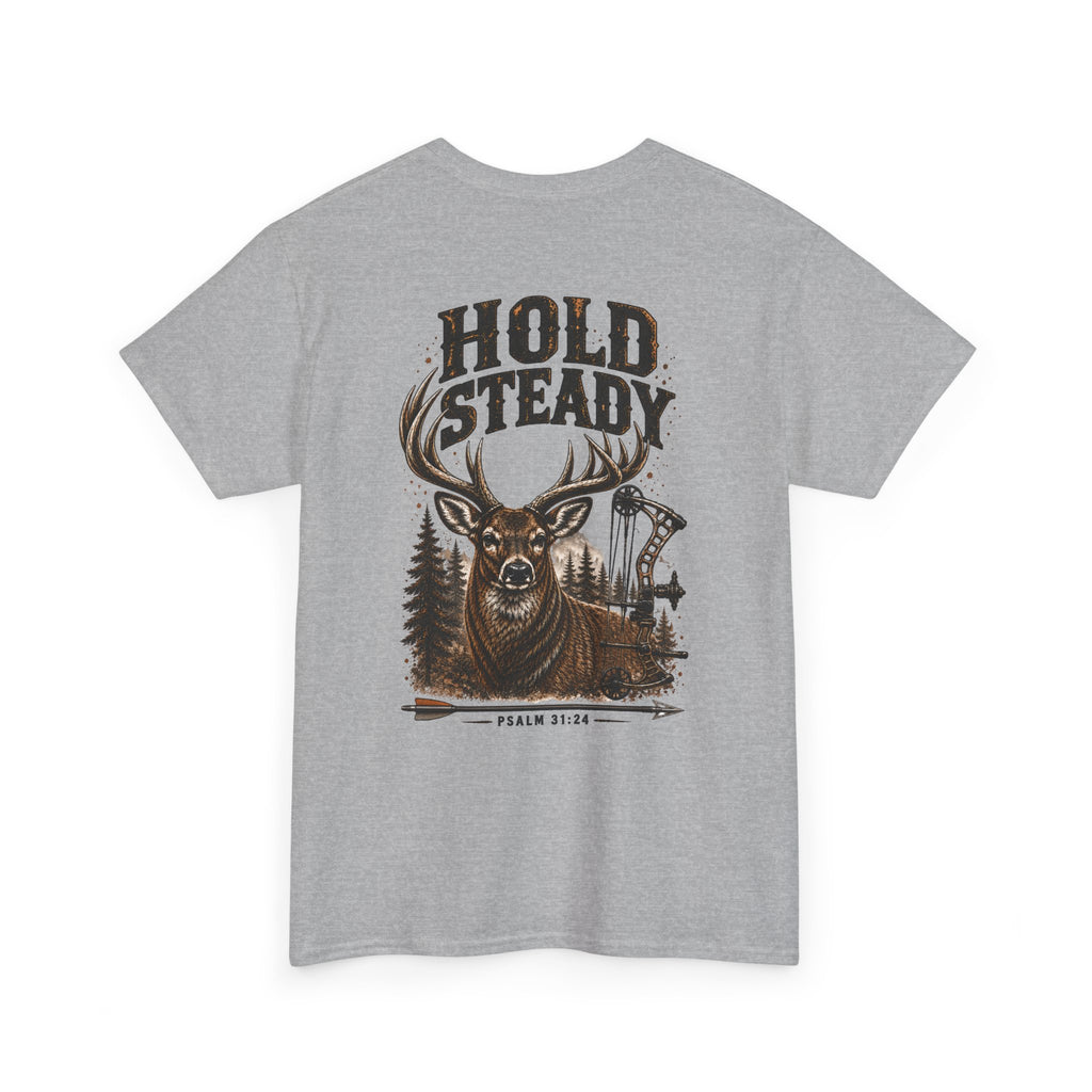 Hold Steady Bow Hunting Tee | Psalm 31:24