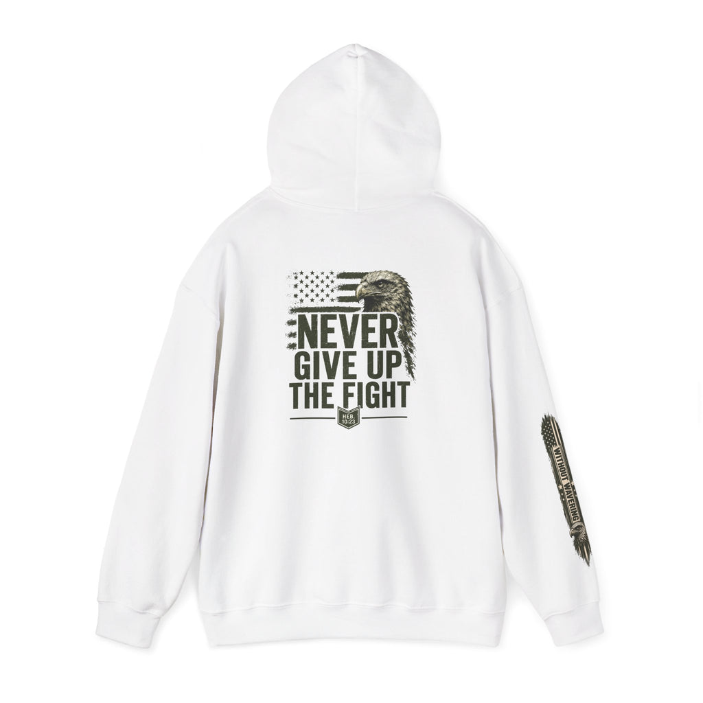 Never Give Up The Fight Hoodie Sweatshirt –  "Hold Fast" Eagle American Flag Pullover/ Hebrews 10:23