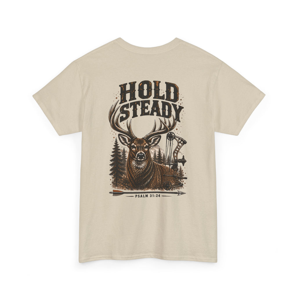 Hold Steady Bow Hunting Tee | Psalm 31:24