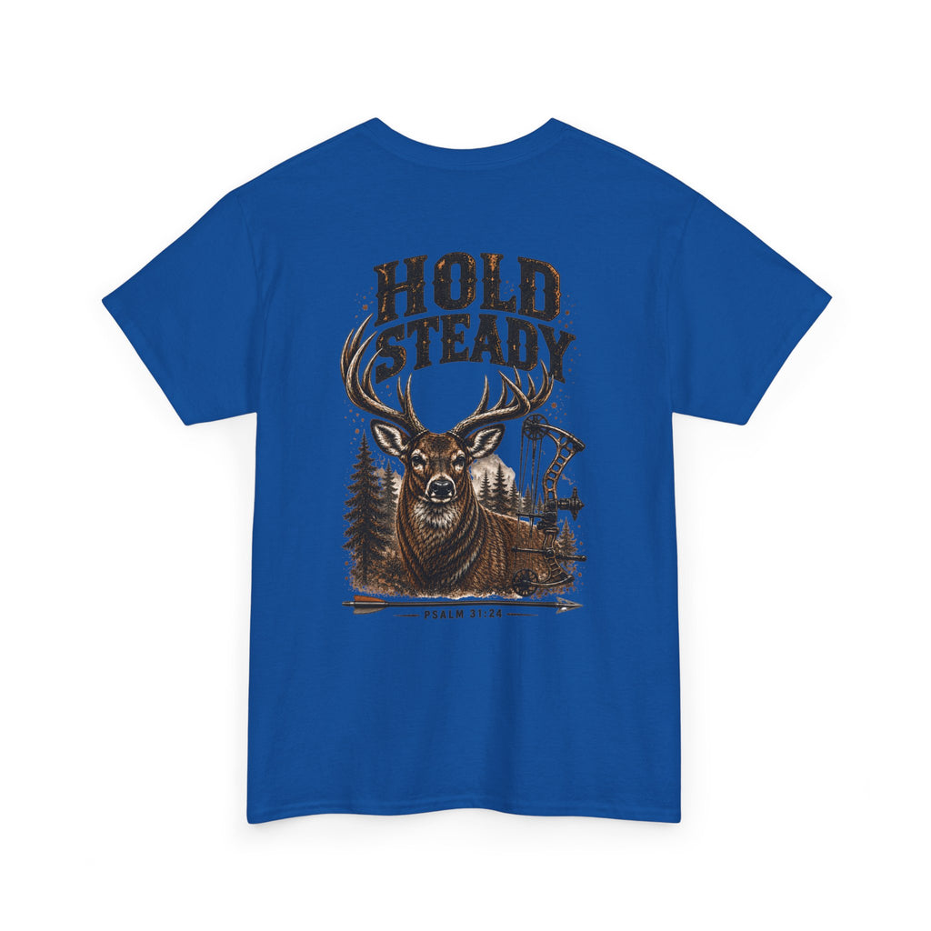 Hold Steady Bow Hunting Tee | Psalm 31:24