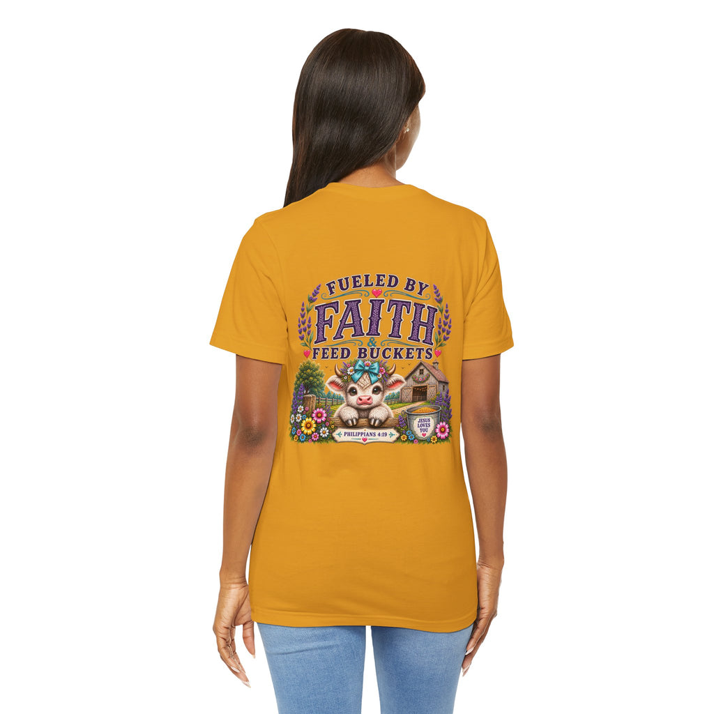 Fueled by Faith & Feed Buckets Tee-Philippians 4:19