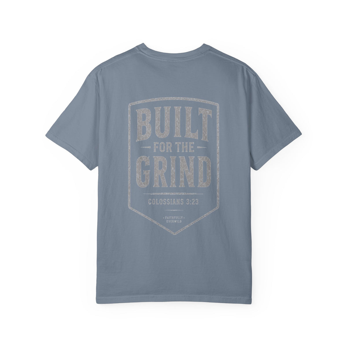 Built for the Grind | Colossians 3:23 Heavyweight Men’s Tee