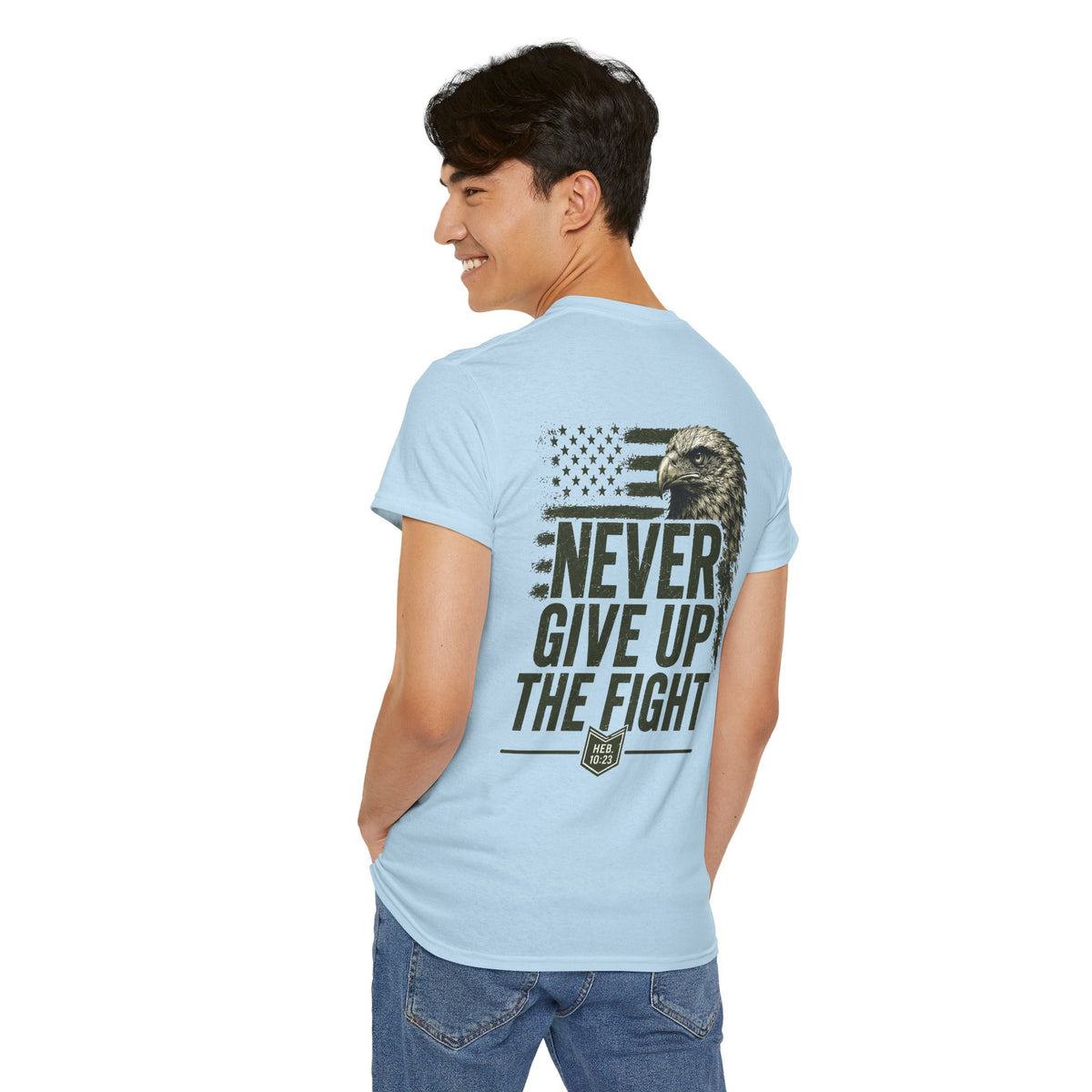 Never Give Up the Fight – Hold Fast Men’s Graphic Tee – Hebrews 10:23