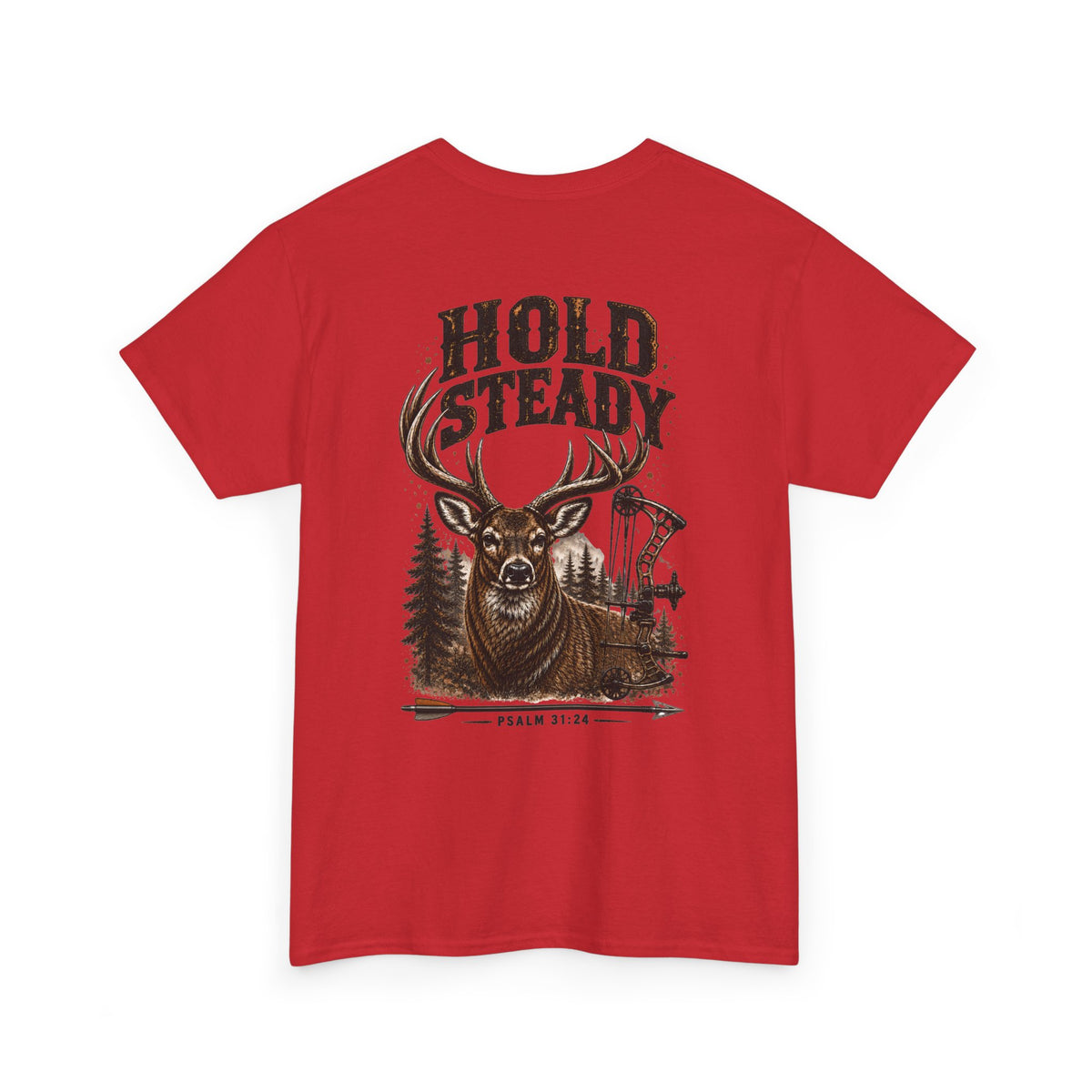 Hold Steady Bow Hunting Tee | Psalm 31:24