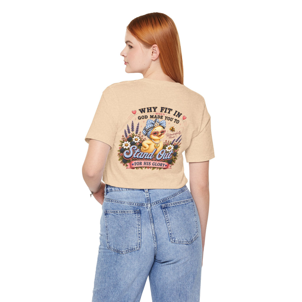 Made to Stand Out Duck Tee | Faith-Inspired Boutique T-Shirt | Faithfully Everwild