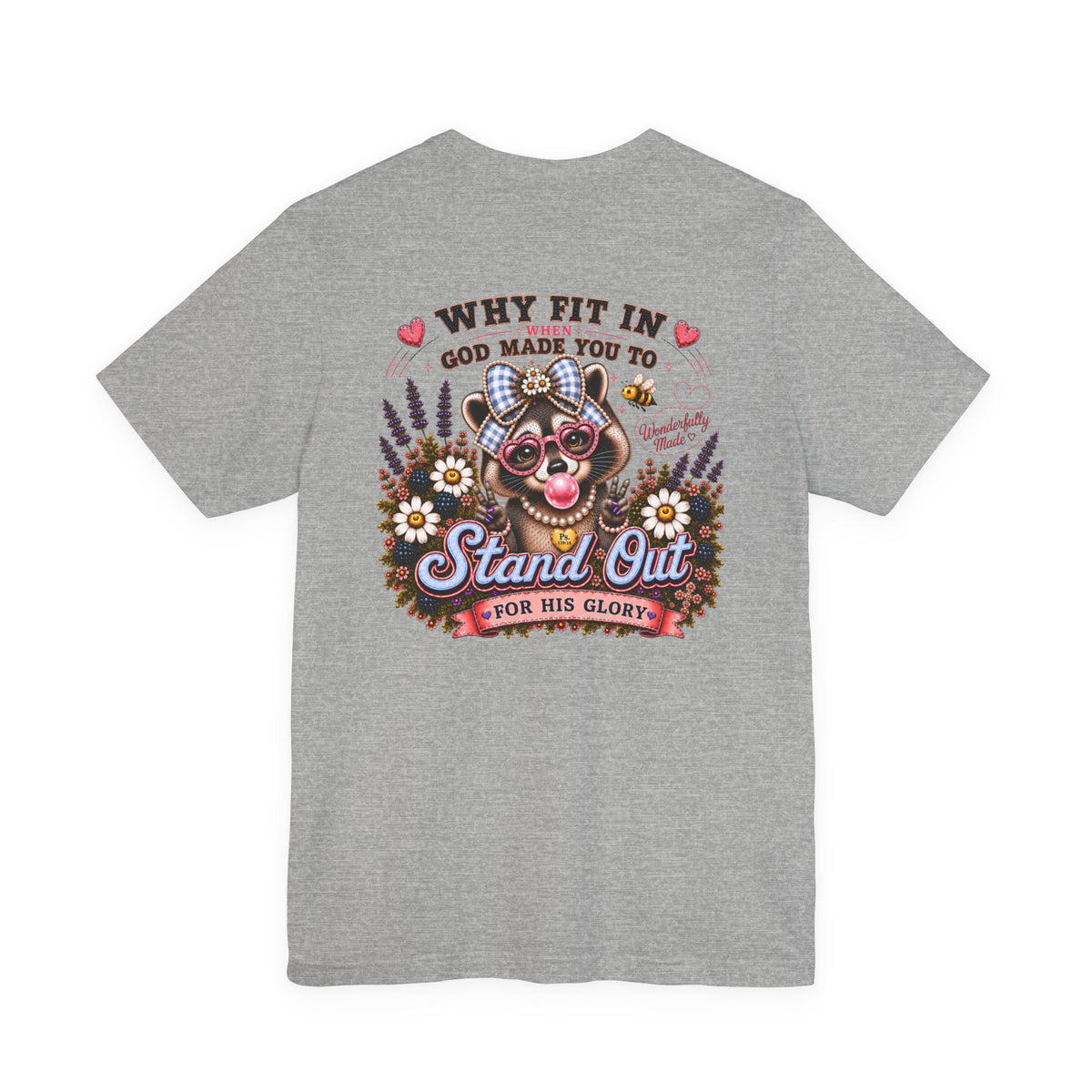Wonderfully Made Raccoon Tee • Stand Out for His Glory | Psalm 139:14