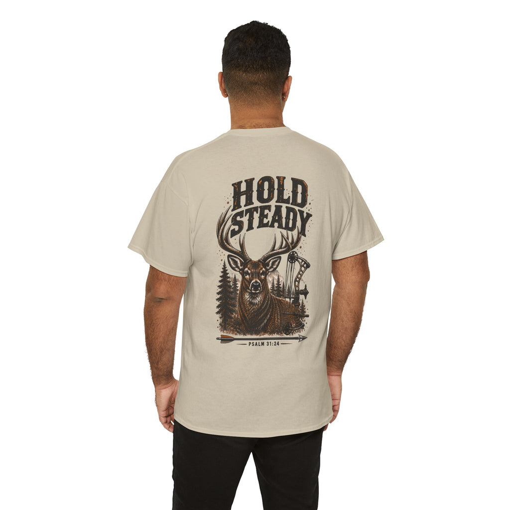 Hold Steady Bow Hunting Tee | Psalm 31:24