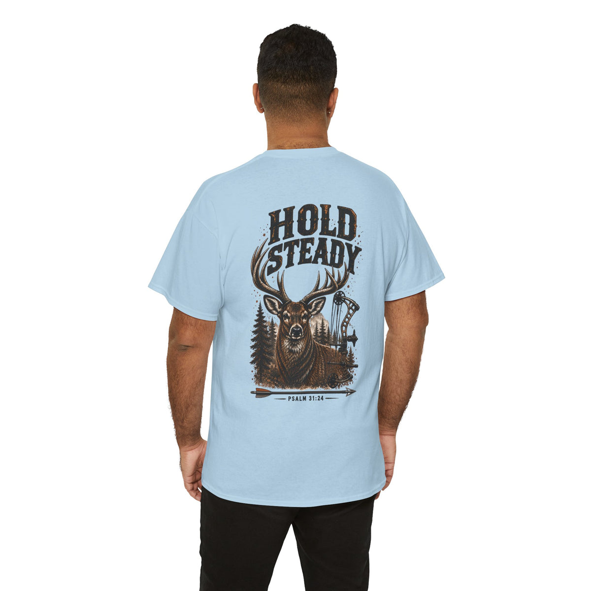 Hold Steady Bow Hunting Tee | Psalm 31:24