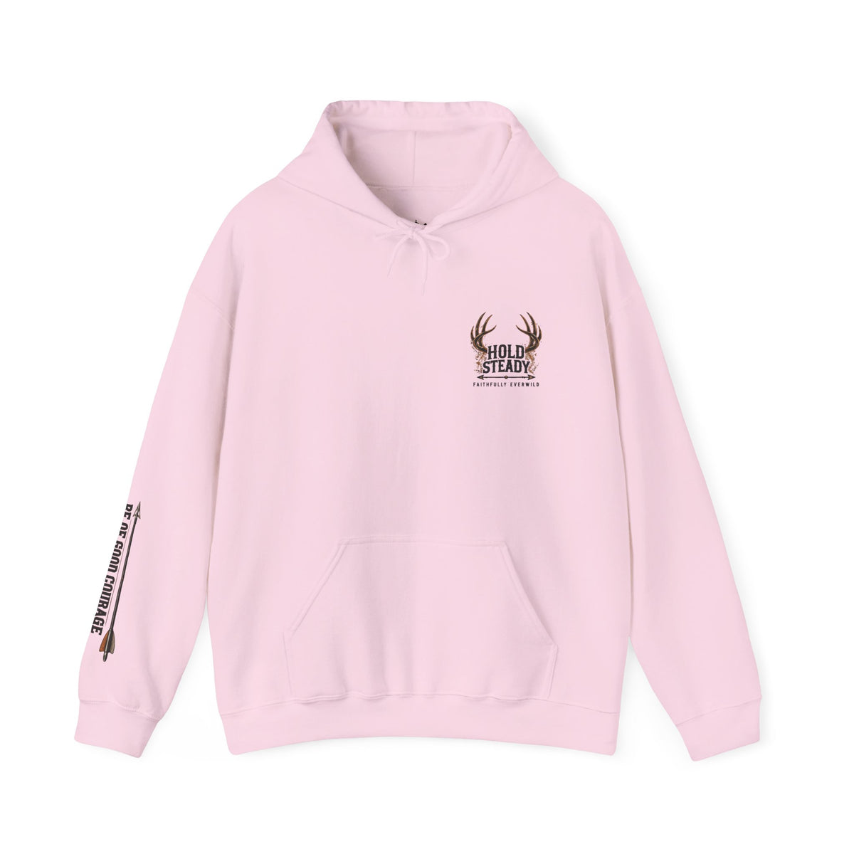 Hold Steady Hunting Hoodie Sweatshirt | Be of Good Courage | Psalm 31:24