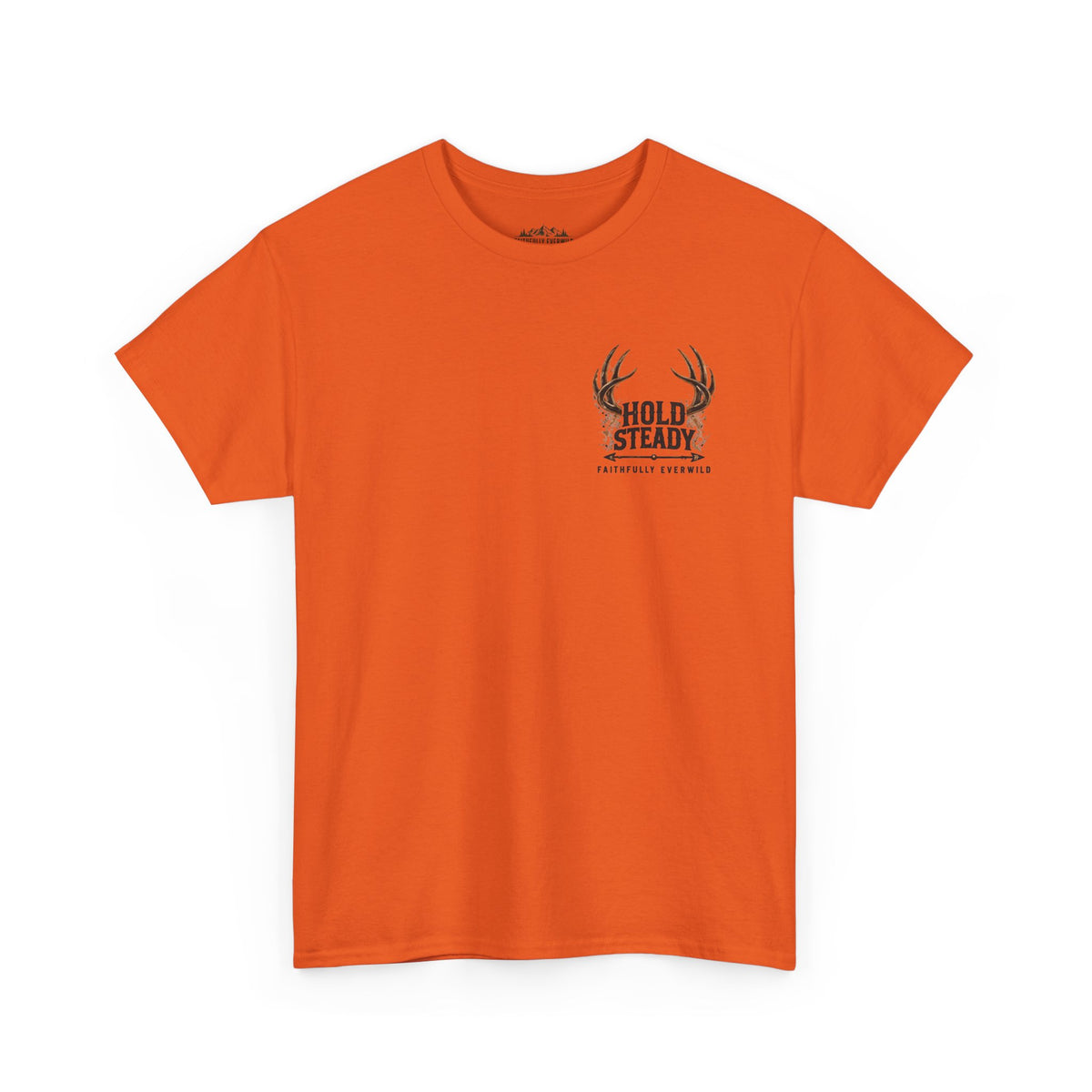 Hold Steady Bow Hunting Tee | Psalm 31:24