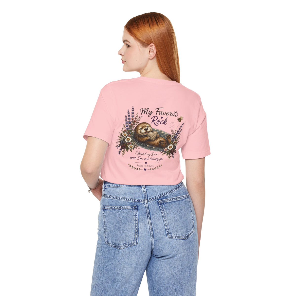 My Favorite Rock Otter Faith Shirt – Psalm 18:2 KJV