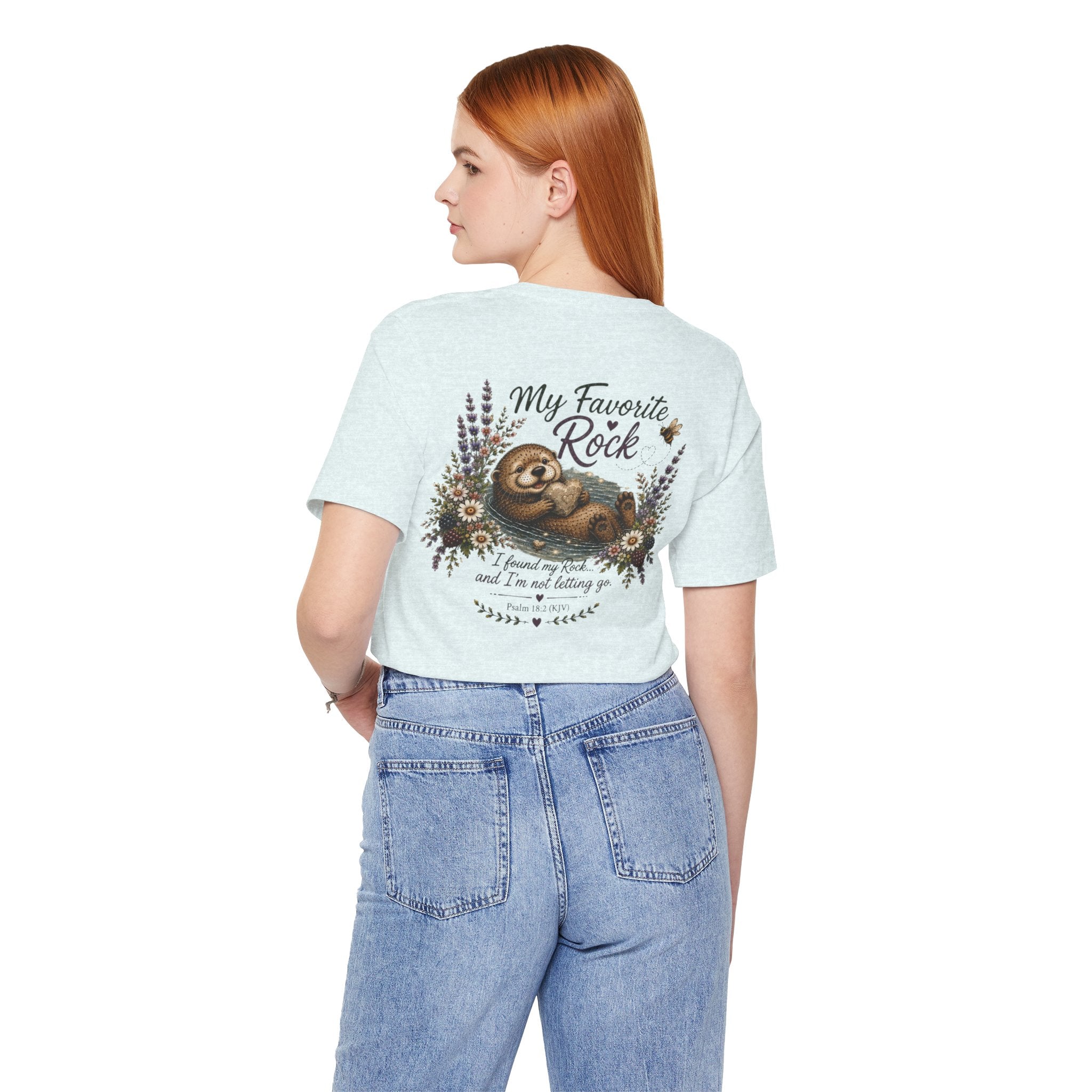 My Favorite Rock Otter Faith Shirt – Psalm 18:2 KJV