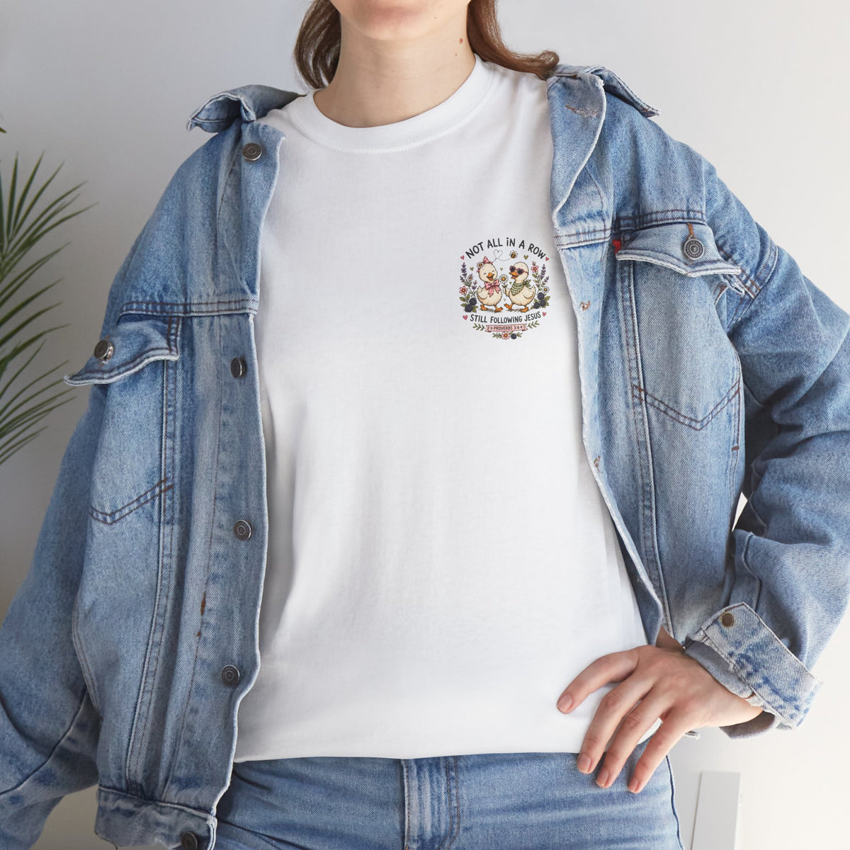 Not All in a Row, Still Following Jesus Duck T-Shirt