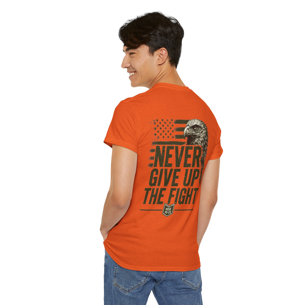 Never Give Up the Fight – Hold Fast Men’s Graphic Tee – Hebrews 10:23