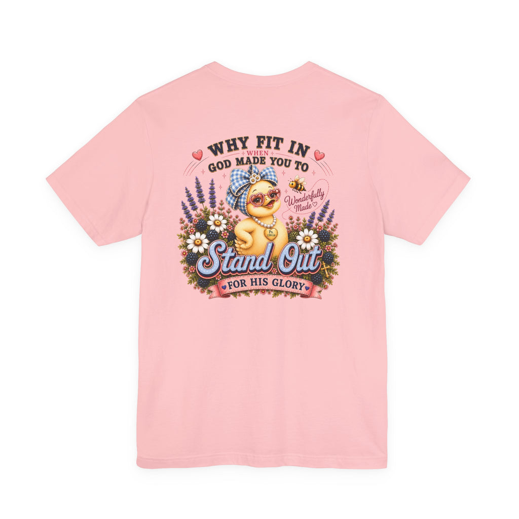 Made to Stand Out Duck Tee | Faith-Inspired Boutique T-Shirt | Faithfully Everwild