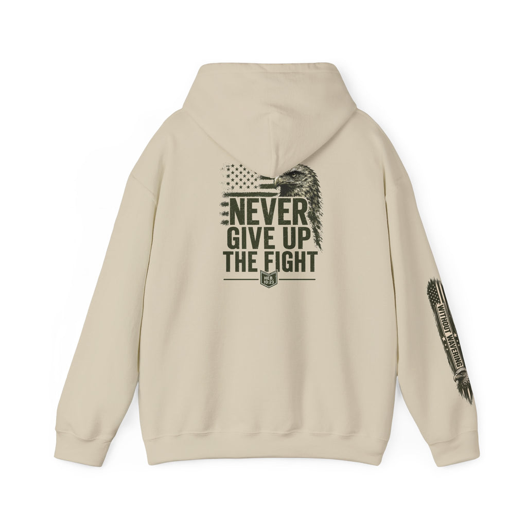 Never Give Up The Fight Hoodie Sweatshirt –  "Hold Fast" Eagle American Flag Pullover/ Hebrews 10:23