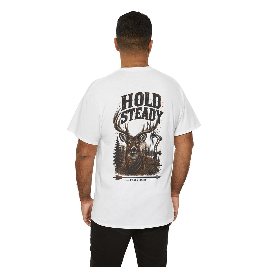 Hold Steady Bow Hunting Tee | Psalm 31:24