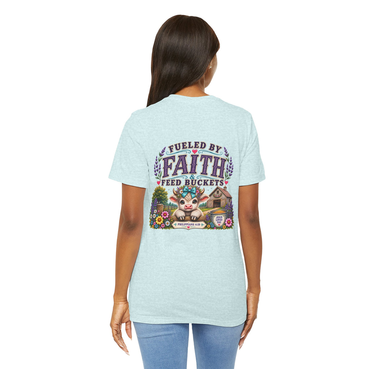 Fueled by Faith & Feed Buckets Tee-Philippians 4:19