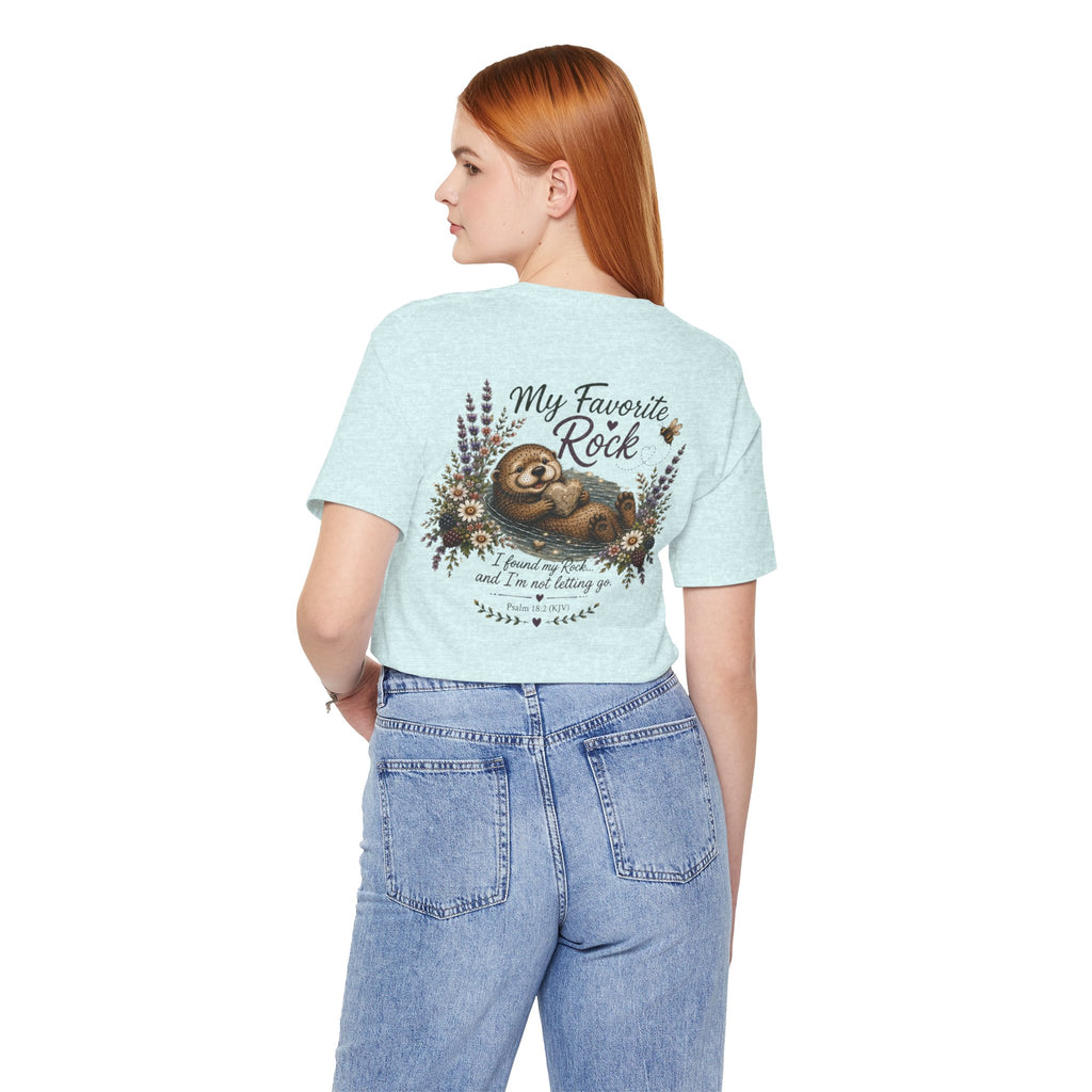 My Favorite Rock Otter Faith Shirt – Psalm 18:2 KJV