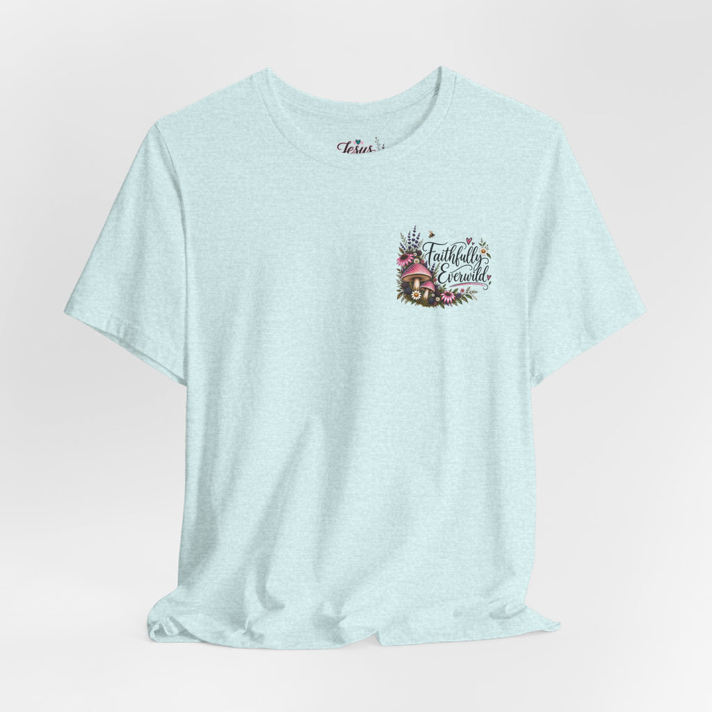 Mushrooms Can Grow Through The Mess Tee | Romans 5:3-4 Faith Shirt