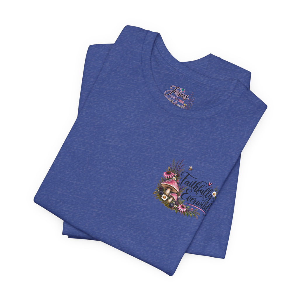 Mushrooms Can Grow Through The Mess Tee | Romans 5:3-4 Faith Shirt