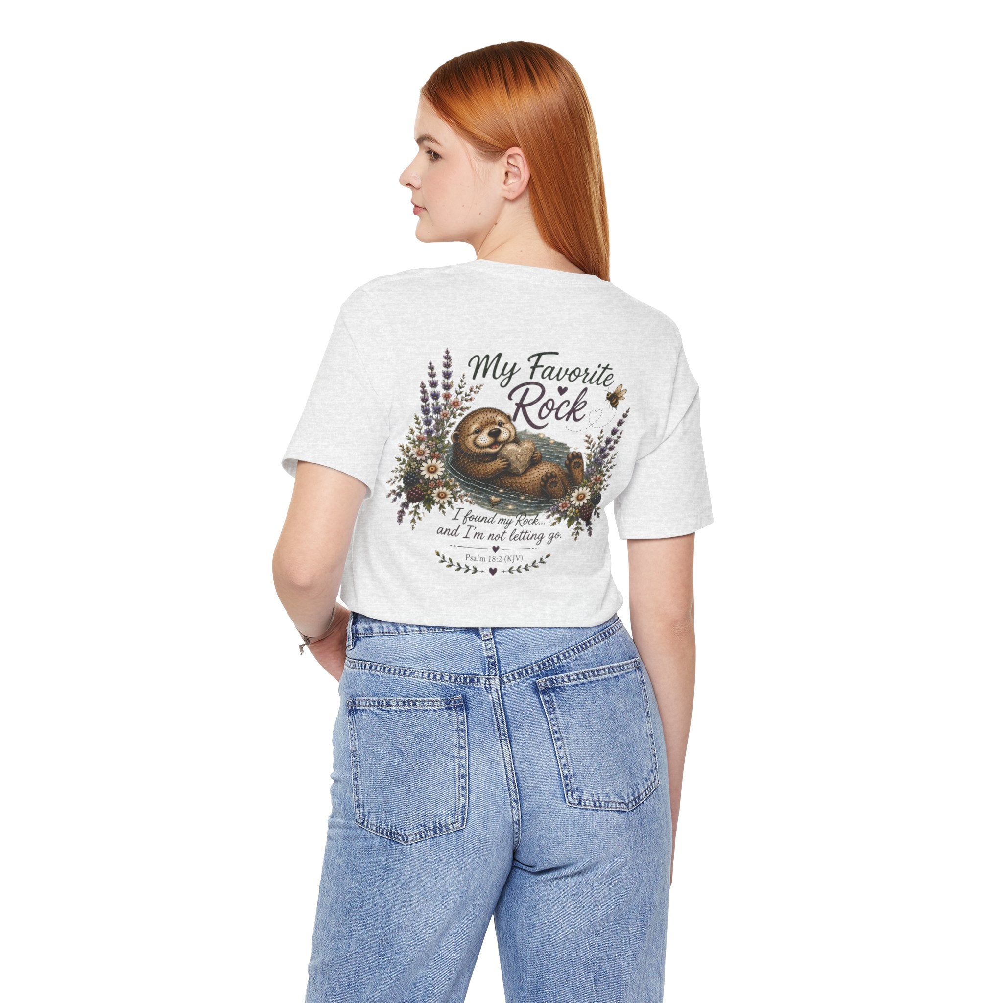My Favorite Rock Otter Faith Shirt – Psalm 18:2 KJV