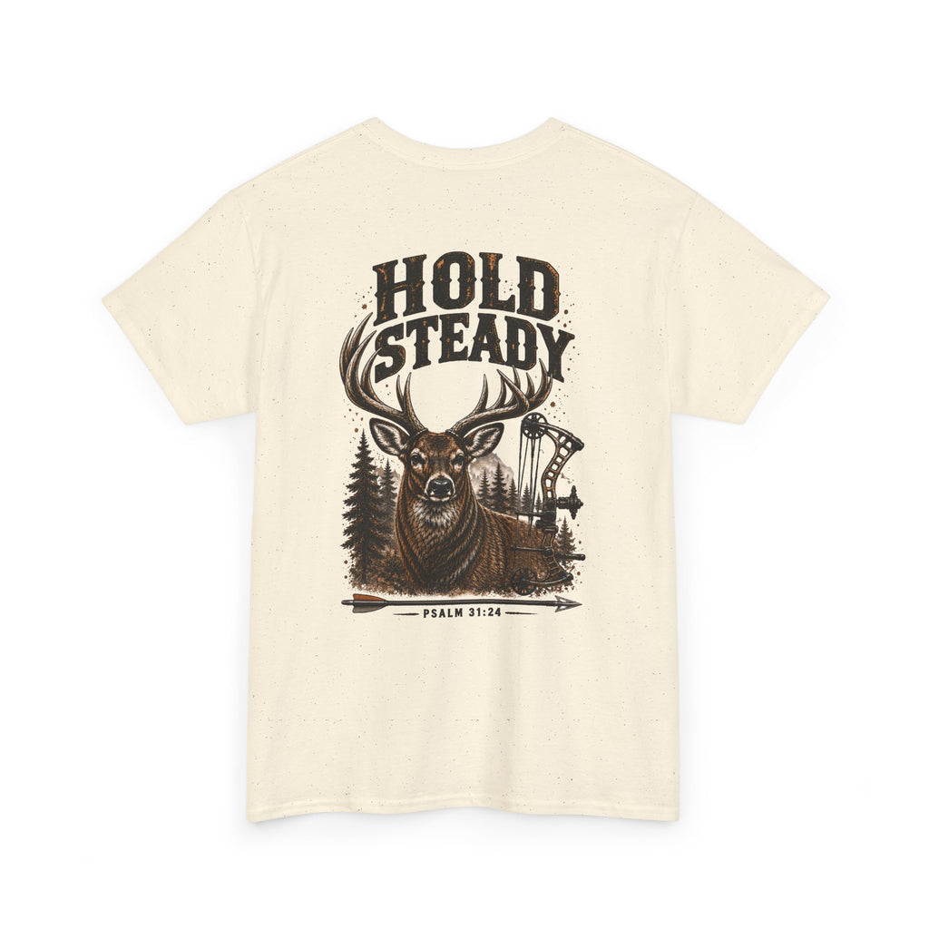 Hold Steady Bow Hunting Tee | Psalm 31:24